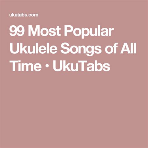 uku tabs|ukulele famous songs.